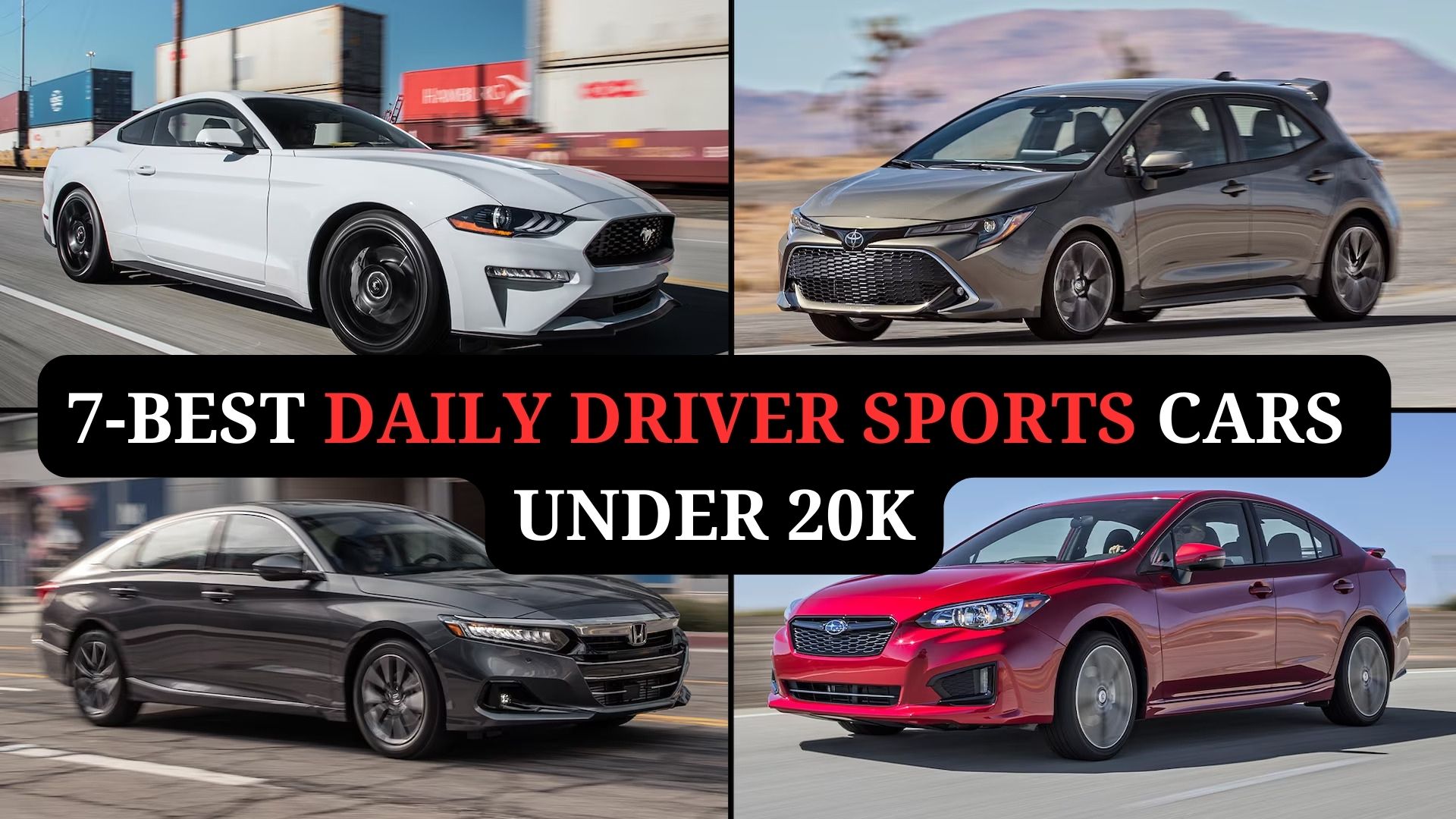 You are currently viewing Top 7 Best Daily Driver Sports Cars under 20K for 2023-24