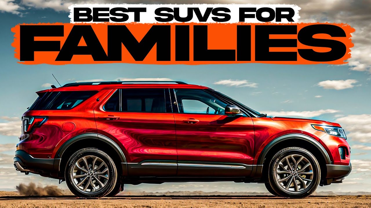 You are currently viewing Top 7 Safest SUVs For Families For 2023-24