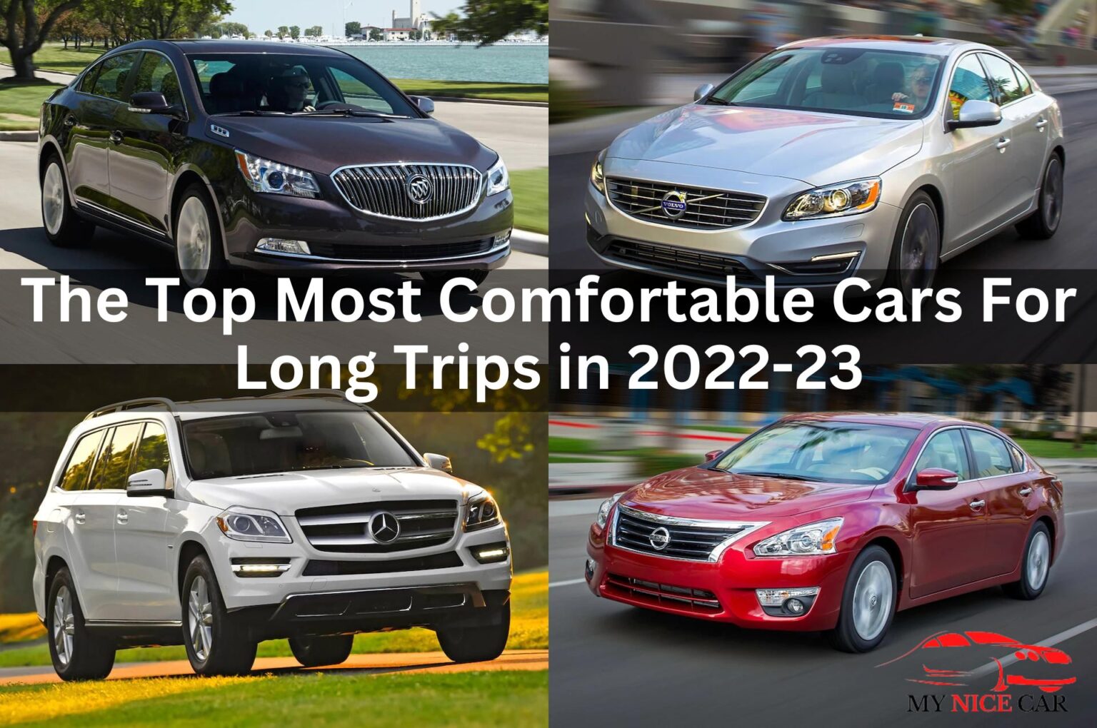 The Top 7 Most Comfortable Cars for Long Trips in 202223